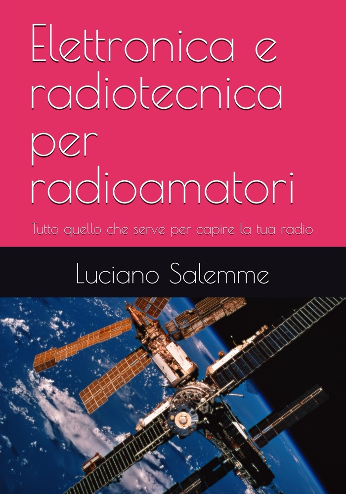 Copertina del libro Elettronica e radiotecnica per radioamatori di Luciano Salemme